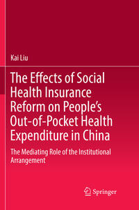 The Effects of Social Health Insurance Reform on People’s Out-of-Pocket Health Expenditure in China