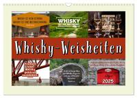 Whisky-Weisheiten (Wandkalender 2025 DIN A3 quer), CALVENDO Monatskalender