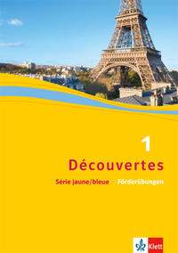 Découvertes 1. Série jaune und Série bleue