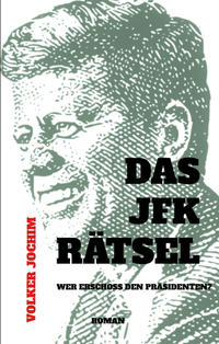 Das JFK Rätsel