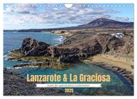 Lanzarote & La Graciosa - Inseln der spektakulären Landschaften (Wandkalender 2025 DIN A4 quer), CALVENDO Monatskalender