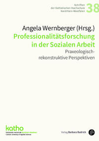 Professionalitätsforschung in der Sozialen Arbeit