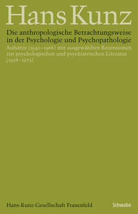 Die anthropologische Betrachtungsweise in der Psychologie und Psychopathologie