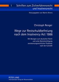 Wege zur Restschuldbefreiung nach dem Insolvency Act 1986