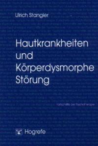 Hautkrankheiten und Körperdysmorphe Störung