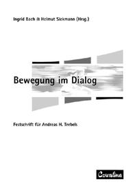 Bewegung im Dialog