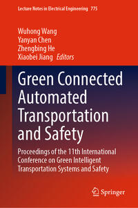 Green Connected Automated Transportation and Safety