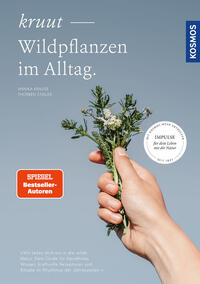 Kruut - Wildpflanzen im Alltag