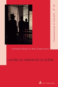 L’autre au miroir de la scène