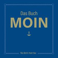 Das Buch MOIN