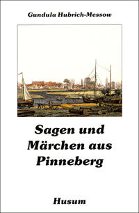 Sagen und Märchen aus Pinneberg