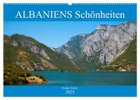 ALBANIENS Schönheiten (Wandkalender 2025 DIN A2 quer), CALVENDO Monatskalender