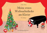 Meine ersten Weihnachtslieder am Klavier