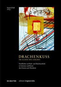 Drachenkuss – im Glanz des Goldes