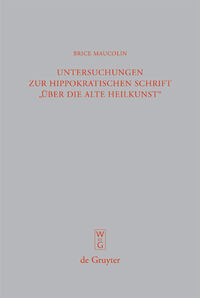 Untersuchungen zur hippokratischen Schrift "Über die alte Heilkunst"