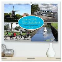 Boat and Bike Tour Südholland Geburtstagskalender (hochwertiger Premium Wandkalender 2025 DIN A2 quer), Kunstdruck in Hochglanz