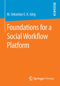 Foundations for a Social Workflow Platform