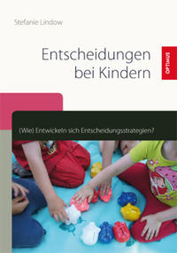 Entscheidungen bei Kindern