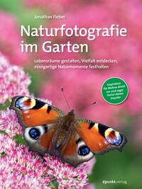 Naturfotografie im Garten