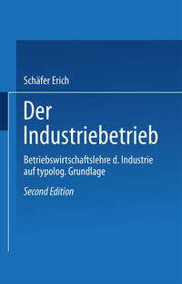 Der Industriebetrieb