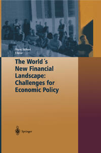 The World's New Financial Landscape: Challenges for Economic Policy