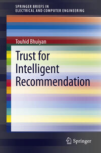 Trust for Intelligent Recommendation