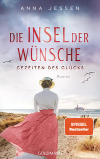 Die Insel der Wünsche - Gezeiten des Glücks