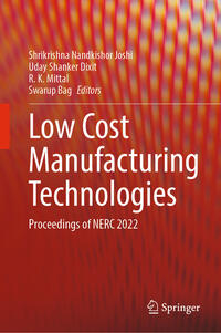 Low Cost Manufacturing Technologies