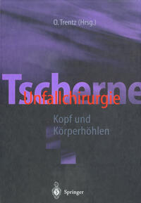 Tscherne Unfallchirurgie