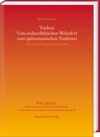 Teichos: Vom endneolithischen Wehrdorf zum spätosmanischen Tambouri