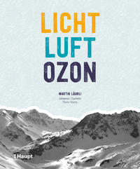 Licht, Luft, Ozon