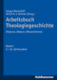 Arbeitsbuch Theologiegeschichte