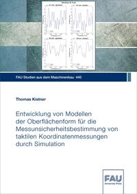 Entwicklung von Modellen der Oberflächenform für die Messunsicherheitsbestimmung von taktilen Koordinatenmessungen durch Simulation