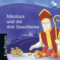 Nikolaus und die drei Geschenke