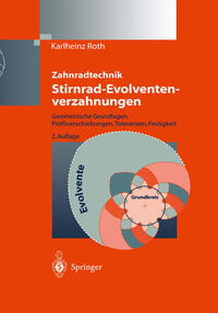 Zahnradtechnik Stirnrad- Evolventenverzahnungen