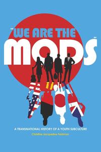 «We are the Mods»