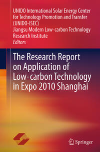 The Research Report on Application of Low-carbon Technology in Expo 2010 Shanghai