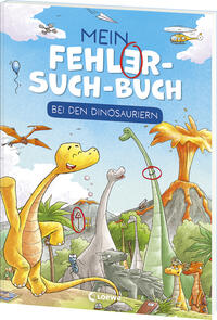 Mein Fehler-Such-Buch - Bei den Dinosauriern