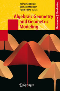 Algebraic Geometry and Geometric Modeling