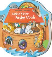 Dein kleiner Begleiter: Meine kleine Arche Noah