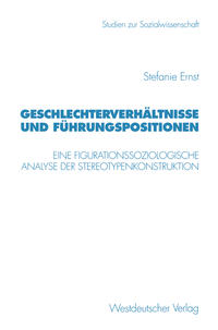 Geschlechterverhältnisse und Führungspositionen