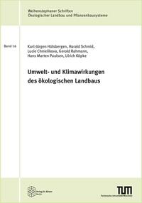 Umwelt- und Klimawirkungen des ökologischen Landbaus