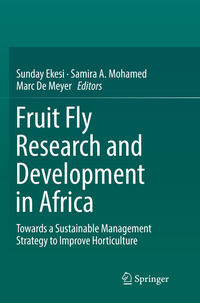 Fruit Fly Research and Development in Africa - Towards a Sustainable Management Strategy to Improve Horticulture