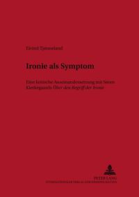 Ironie als Symptom