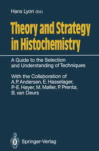 Theory and Strategy in Histochemistry