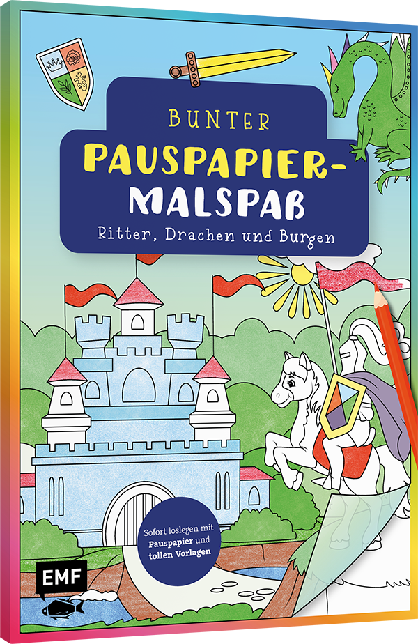 Bunter Pauspapier-Malspaß – Ritter, Drachen und Burgen