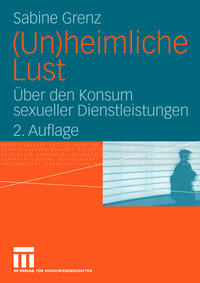 (Un)heimliche Lust