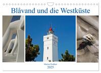 Blavand und die Westküste (Wandkalender 2025 DIN A4 quer), CALVENDO Monatskalender