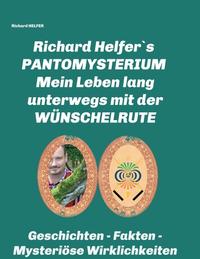 RICHARD HELFER´S PANTOMYSTERIUM