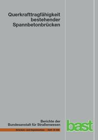 Querkrafttragfähigkeit bestehender Spannbetonbrücken